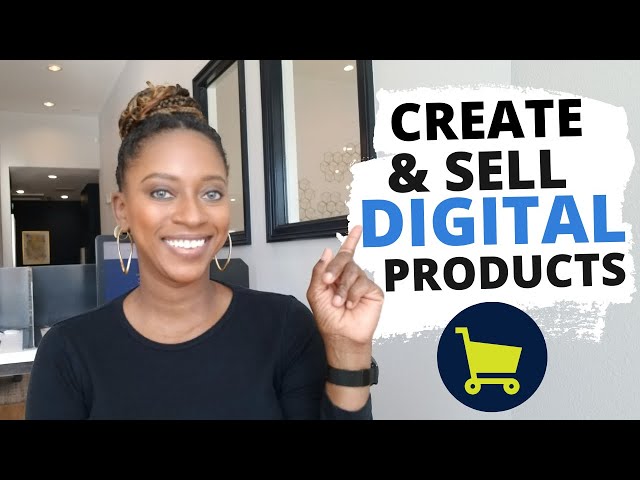 How Can I Create And Sell Digital Products On My Blog In Kenya?