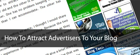 How Do I Attract Advertisers To My Blog?