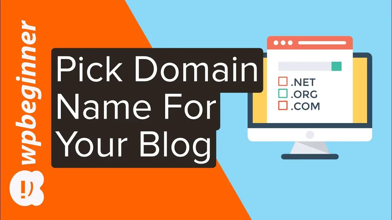 How Do I Choose A Domain Name For My Blog?