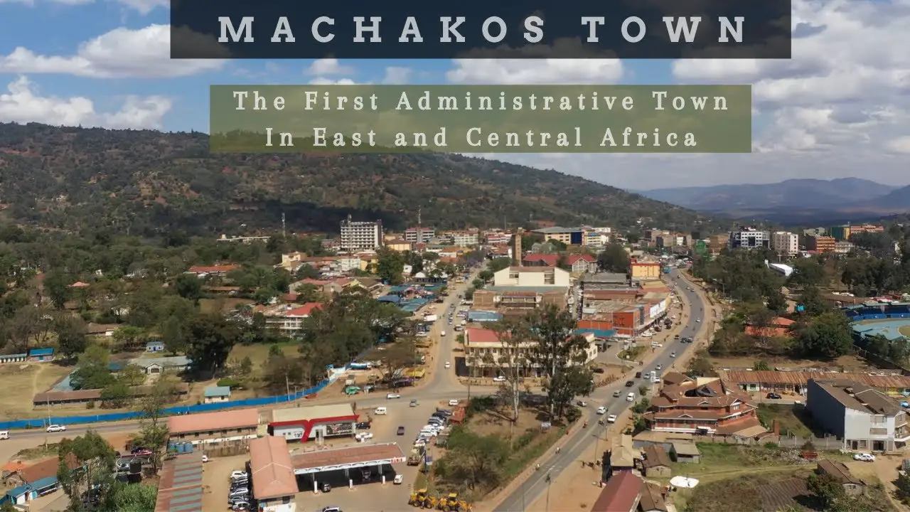 Machakos	Town