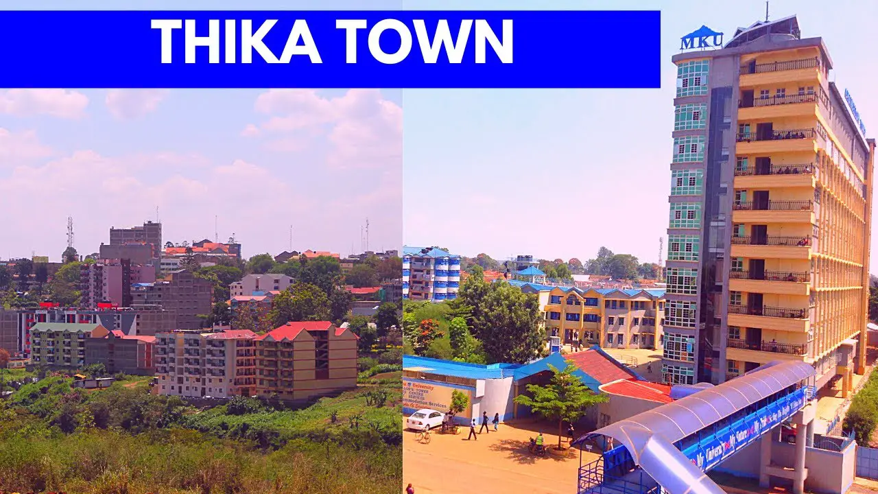 Thika	Town