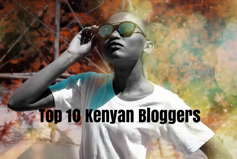 What Are Some Of The Most Successful Kenyan Bloggers?