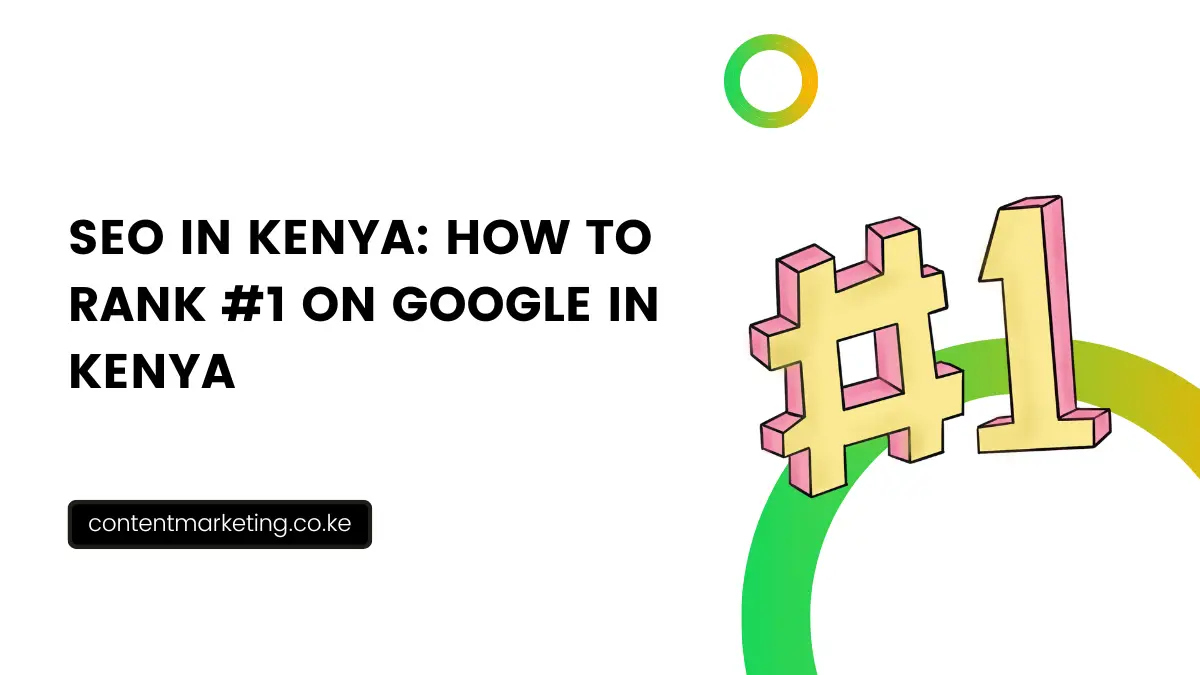 What Are The Most Effective SEO Strategies For Kenyan Bloggers?