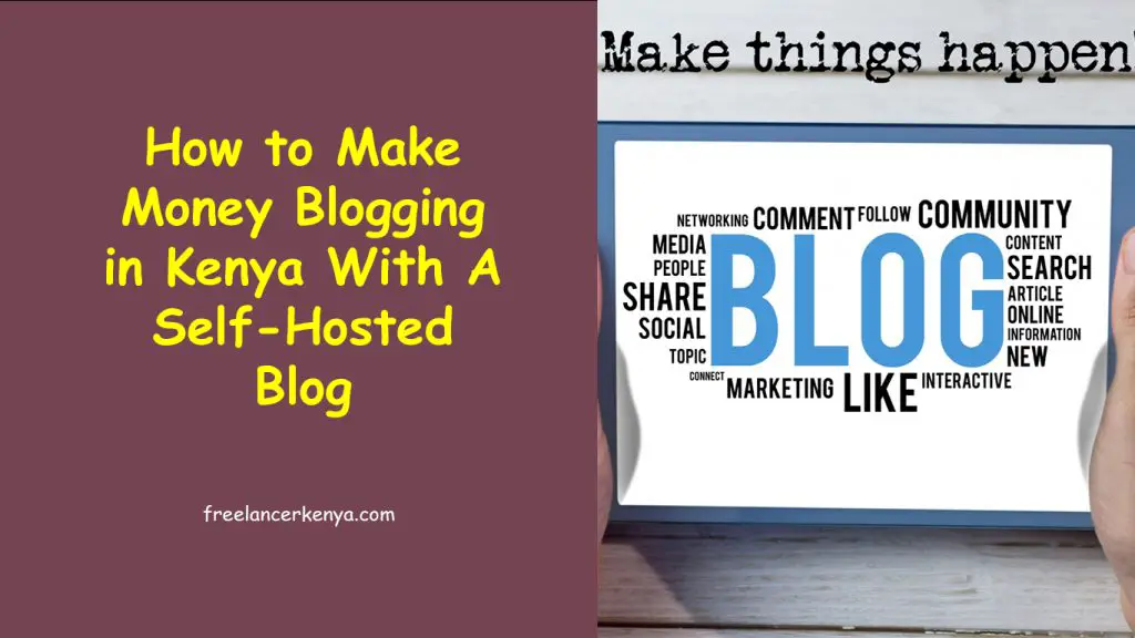 What Are The Most Effective Ways To Monetize A Blog In Kenya?