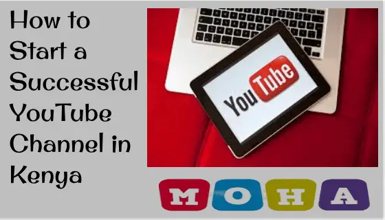 What Are The Most Effective Ways To Monetize A YouTube Channel In Kenya?