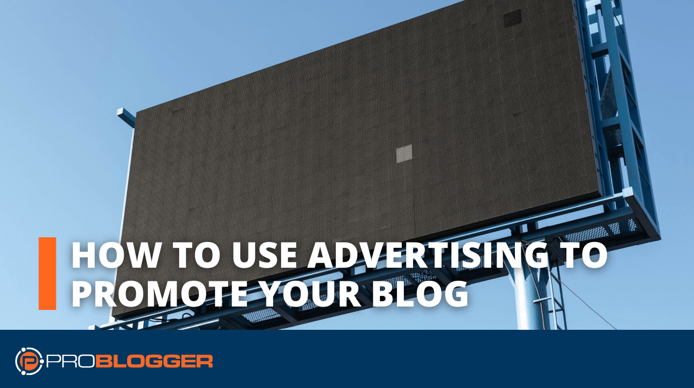 What Are The Most Effective Ways To Use Paid Advertising To Promote My Blog In Kenya?